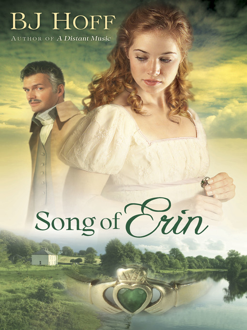 Title details for Song of Erin by BJ Hoff - Available